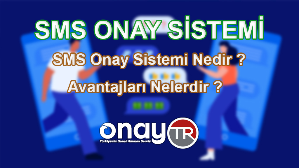Türkiye SMS Onay Servisi