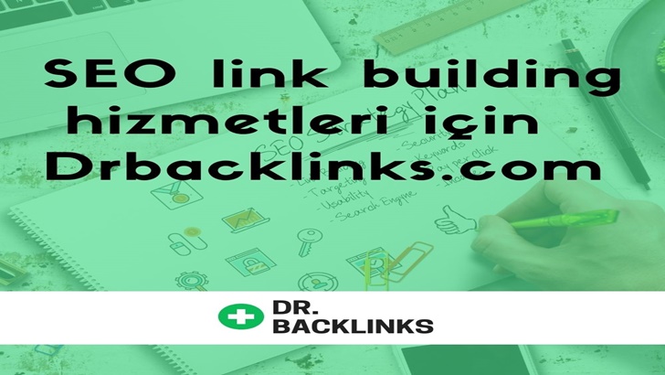 SEO Link Building Hizmetleri İçin Drbacklinks.com